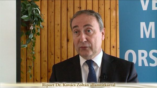 Riport dr. Kovács Zoltán államtitkárral