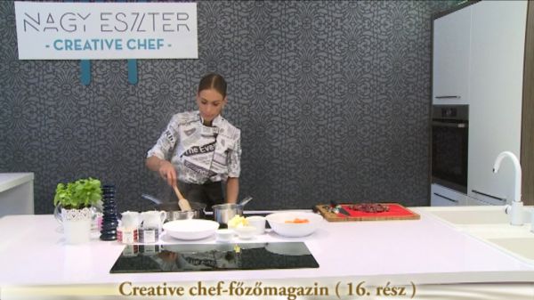  Creative chef - főzőmagazin (16. rész)